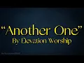 “Another One” | by Elevation Worship, Feat. Chris Brown | Lyrics