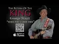 George Strait - Here For A Good Time (Official Audio)