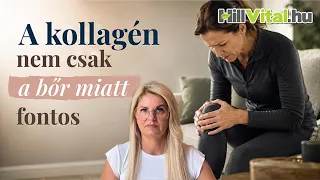 A kollagén nem csak a bőr miatt fontos