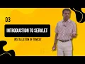 03-Introduction to SERVLET - THE JAVA WEB TECHNOLOGY installation of Tomcat
