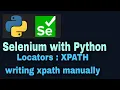 Selenium with Python Tutorial 11 Locators XPATH part - 2