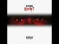 Benz Friendz (Whatchutola) (feat. André 3000) - Future