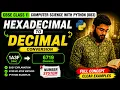 Hexadecimal to Decimal Conversion CBSE Class 11 Computer Science with Python 083 Full tutorial