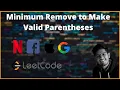 Minimum Remove to Make Valid Parentheses Leetcode City Coder