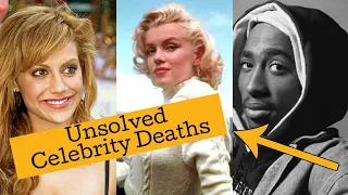 Celebrity Deaths That Are Unsolved