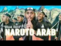 Download Lagu Kocak!! BLUE BIRD - NARUTO ARAB GOKIL | 3way Asiska Cover