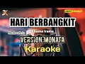 Download Lagu KARAOKE HARI BERBANGKIT_RHOMA IRAMA | NADA PRIA | VERSION MONATA | Em