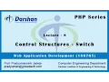 Lecture 8 - Control Structures Switch statement in PHP