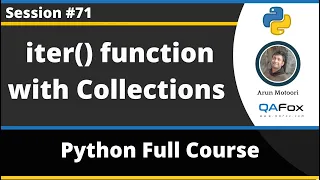User iter function in Python with List Tuple Set and Dictionary Python Tutorial - Part 71