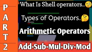Shell script arithmetic operators 2020 Shell operators tutorials for beginners Shell Basic Operators