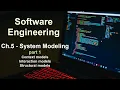 Ch 5 System Modeling part 1 Context models Interaction models and Structural models