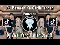 Download Lagu DJ MINANG BASARAH KA GARIH TANGAN FAUZANA VIRAL TIKTOK TERBARU 2024 YANG KALIAN CARI !