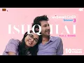 Download Lagu Ishq Hai Mismatched 3 (Full Video Song) Ishq Hai Yeh Ishq Hai | Anurag Saikia #ishqhai #mismatched