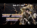 Lagu Beast Master Terhebat ~ Bab 971-980