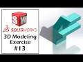 SolidWorks Tutorial For Beginners Part Modeling Exercise - 13