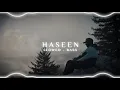 Download Lagu Haseen - Talwiinder | Slowed Reverb | Bass Boosted | Lofi | Bass Bhaiya | #slowedbass #slowed_reverb