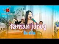 Download Lagu TAMAN JURUG II IIS ALIA PRANA MUSIC