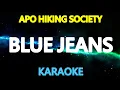 Download Lagu BLUE JEANS - APO Hiking Society (KARAOKE Version)