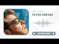 Alex Warren - FEVER DREAM