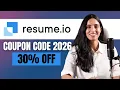 Resume io Promo Code Resume io Discount Code Resume io Coupon Code