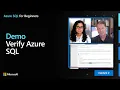 Demo Verify Azure SQL Azure SQL for beginners Ep 15