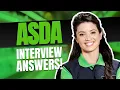 ASDA INTERVIEW QUESTIONS AND ANSWERS How to Pass an Asda Job Interview