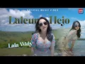 Download Lagu Lala Widy - Laleur Hejo (Official Music Video)