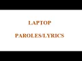 Kalash ft Maureen - Laptop (Paroles/Lyrics)