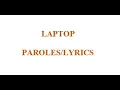 Kalash ft Maureen - Laptop Paroles/Lyrics Mp3 Song Download