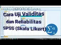 Download Lagu Cara Uji Validitas dan Reliabilitas SPSS (Skala Likert) || Tutorial SPSS