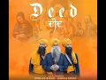 Download Lagu Deed | Kavishar Bhai Mehal Singh | Gurjant Singh Bainka | Yeah Proof | @kavisharbhaimehalsingh