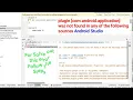 Plugin com android application was not found in any of the following sources