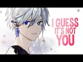 Download Lagu Nightcore - i guess its not you (Lyrics)