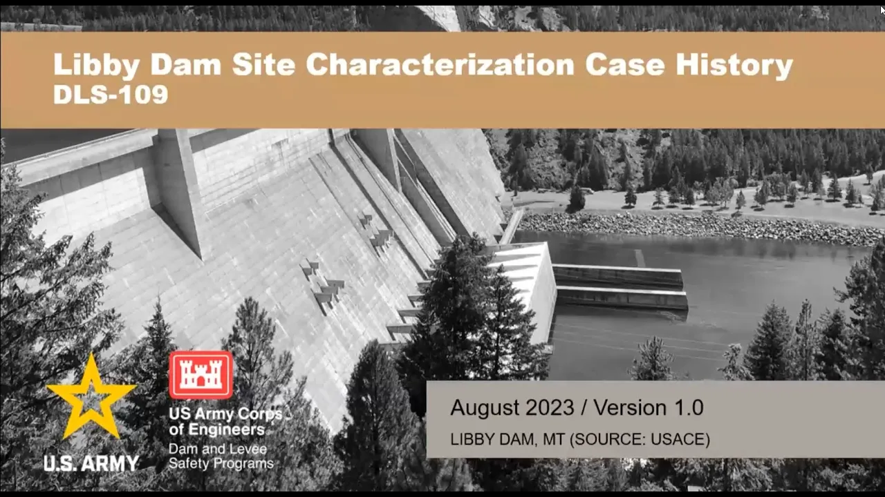 DLS-109: Case History Libby Dam