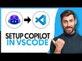 How to Set Up GitHub Copilot in VSCode - Step By Step