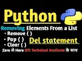 Delete element form list list function to remove clear function Pop function Del state