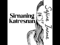 Sirnaning Katresnan - Safira Inema