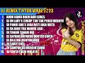 Download Lagu DJ SLOW 2023 NONSTOP - DJ ADUH KAMU BIKIN AKU JADI LEMES | DJ IM LADY X CUKUP TAU TAK PERLU MERAYU