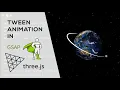 Tween animation in Three JS with GSAP