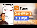How to Cancel Orders on Temu