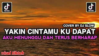yakin cintamu ku dapat cover full song aku menunggu dan terus berharap viral tiktok terbaru