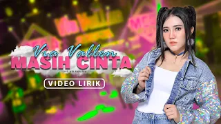 Download Via Vallen - Masih Cinta (Official Lyrics Video) MP3