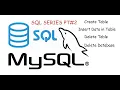 Deleting Database Adding Table in Databases Inserting data in Table deleting Table SQL Series pt2