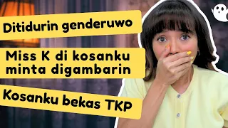 MINGGAT! #CuTime DRAMA KOSAN HORROR