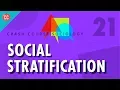Social Stratification Crash Course Sociology