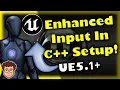 UE5 Enhanced Input C Setup Unreal Engine 5 Tutorial