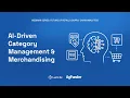 AI-Driven Category Management Merchandising