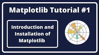 - Introduction and Installation of Matplotlib in Hindi Matplotlib Tutorial in Hindi