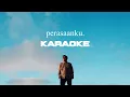 Download Lagu perasaanku. - Taswim Rozan ( Official Karaoke Video)