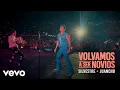 Download Lagu Silvestre Dangond, Juancho De La Espriella - Volvamos a Ser Novios (Official Video)
